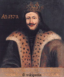 Ludwig, König von Ungarn und Polen Ludwig, König von Ungarn und Polen